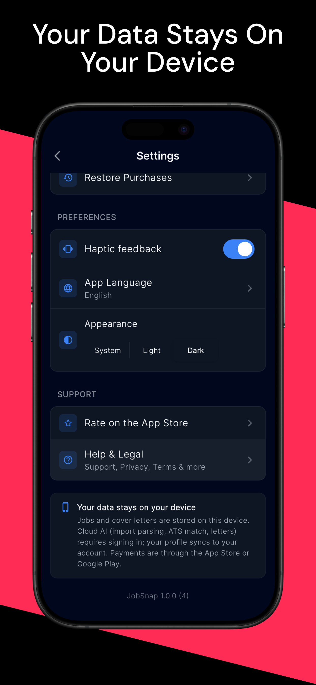 Your data stays on your device - Settings screen